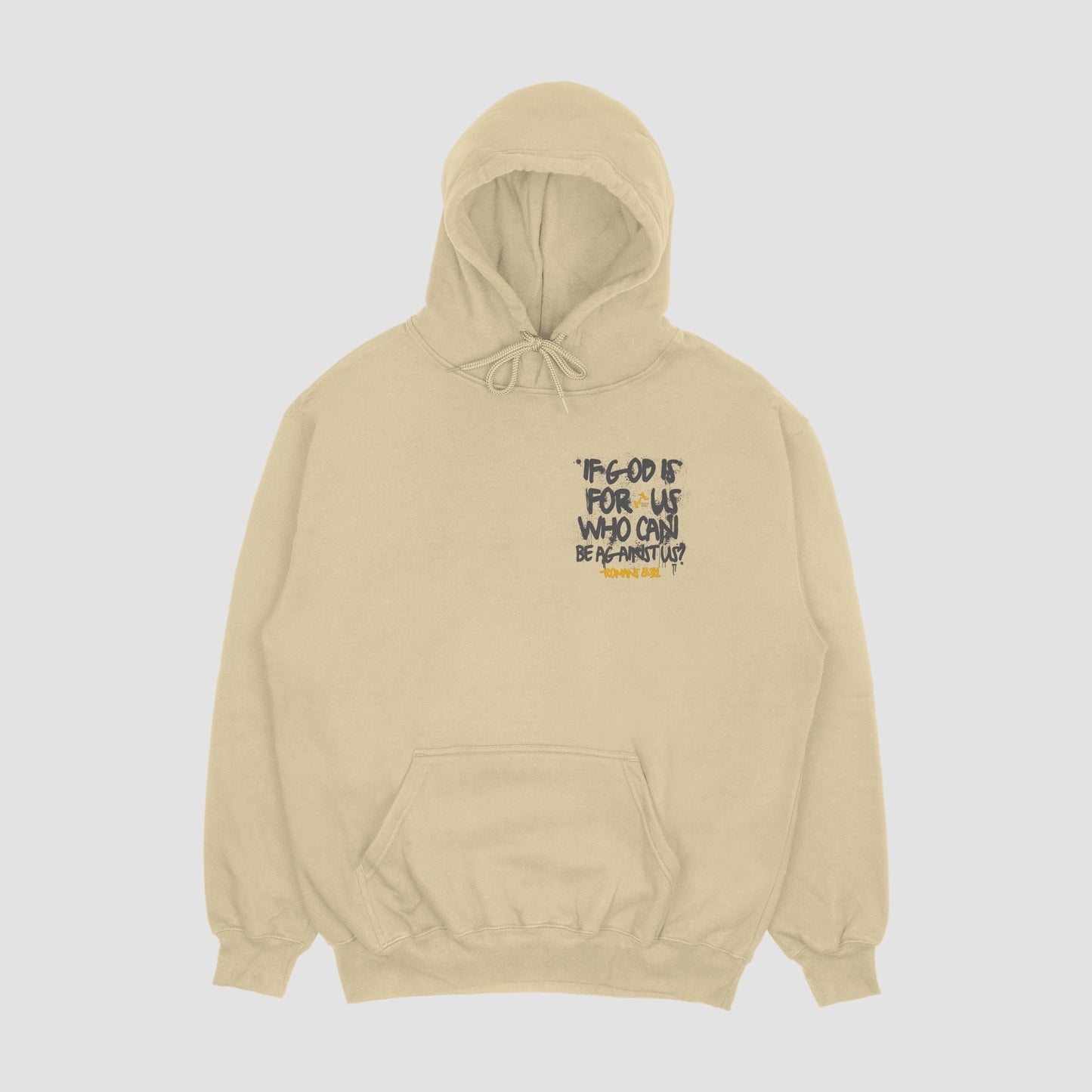 *If GOD is For Us Hoodie* Tan