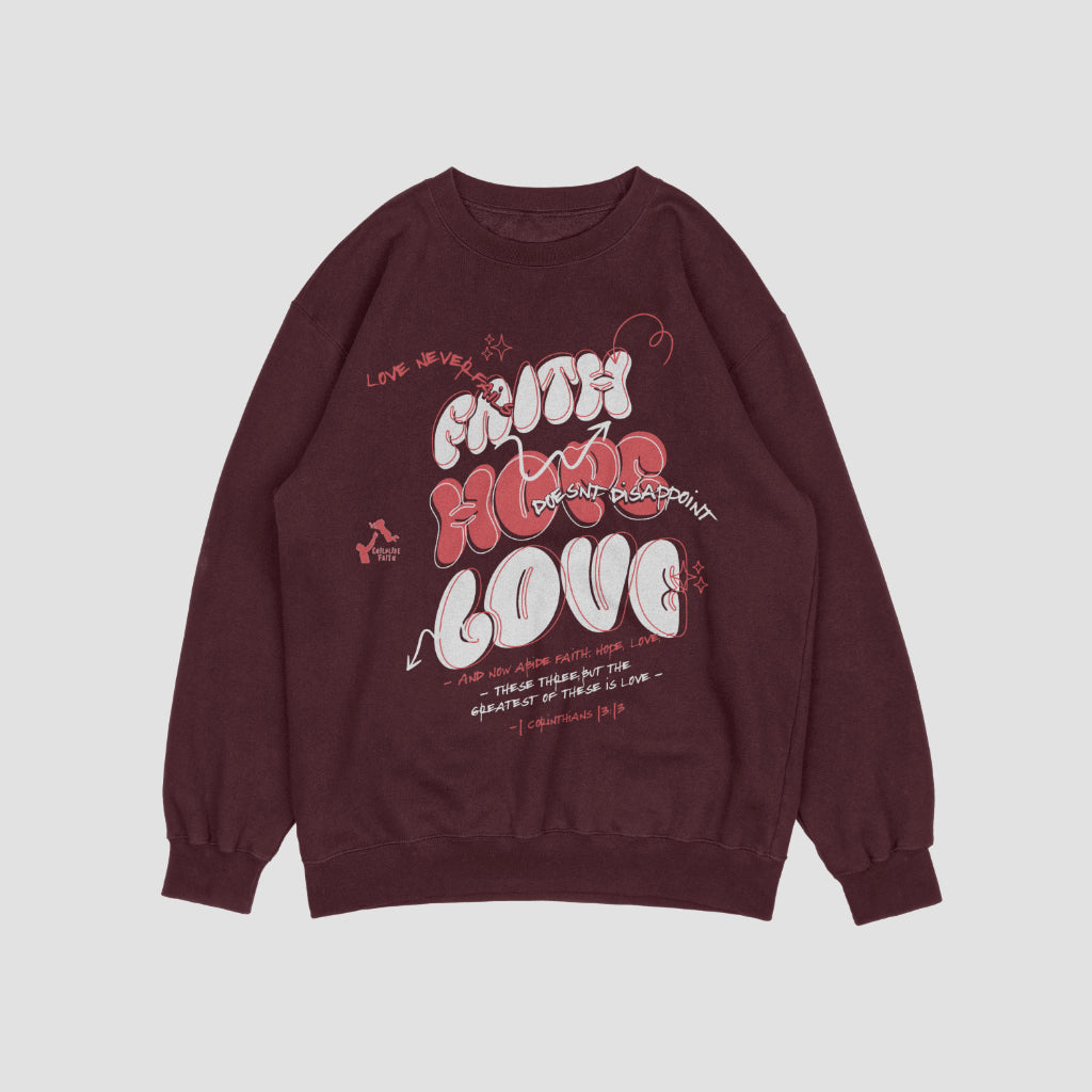 Faith Hope Love Crewneck