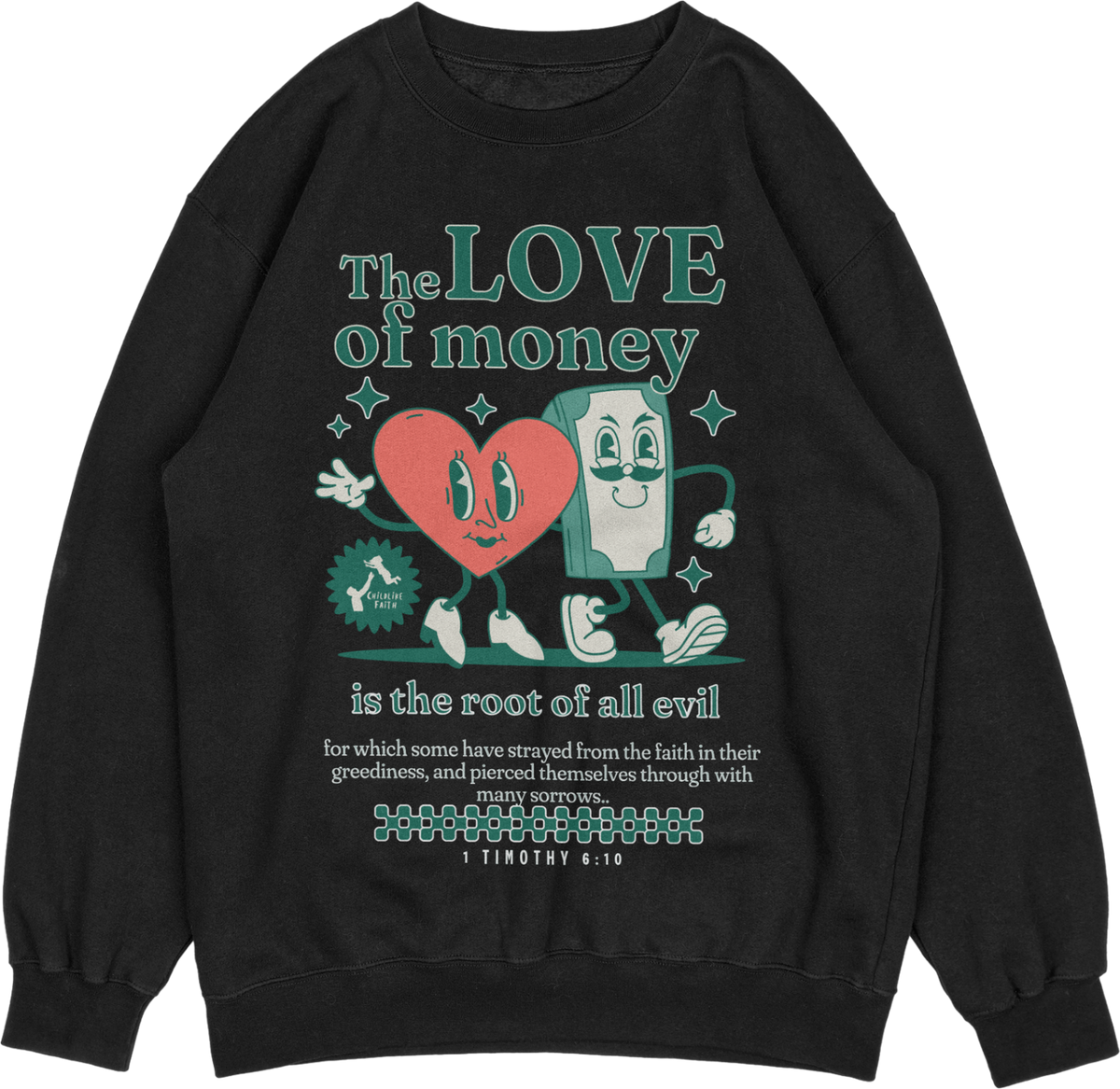 "The Love Of Money Crewneck"