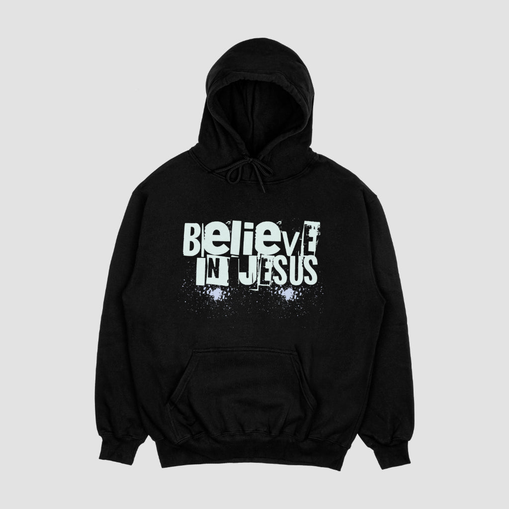 Believe In Jesus Hoodie