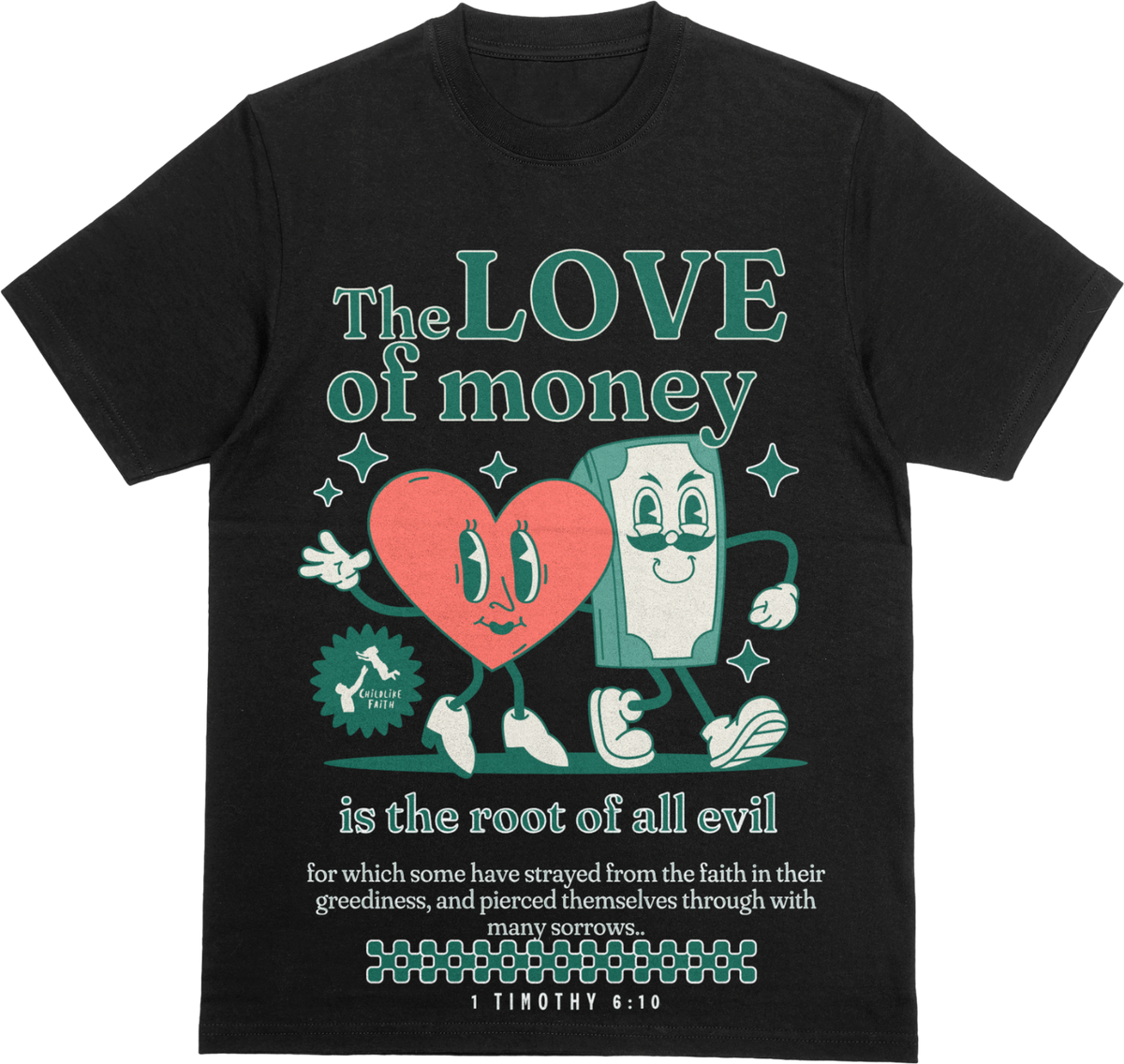 ** The Love of Money** Shirt