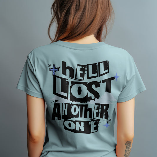 I Am Free(Hell Lost Another One) Shirt