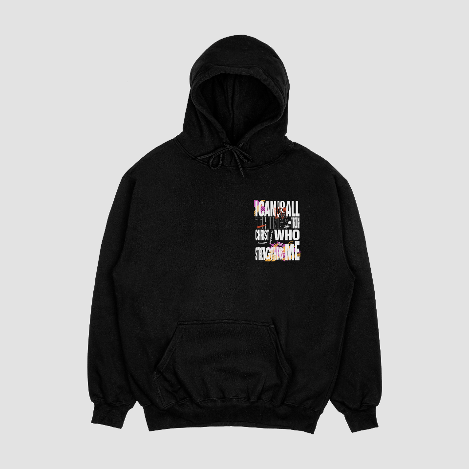 *I Can Do All Things Hoodie*