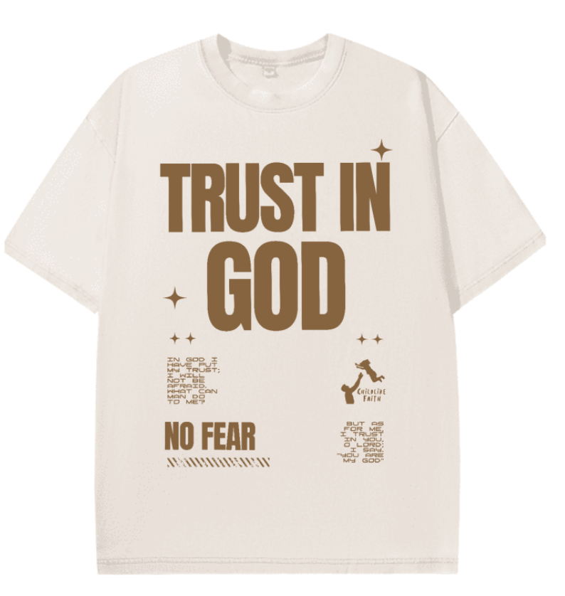 ***Trust  In GOD*** Shirt  (Tan)